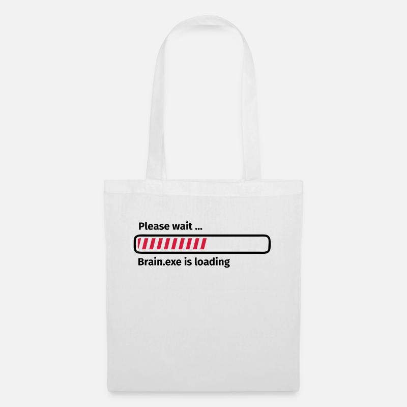 Please wait brain.exe is loading - Stoffbeutel - Weiß