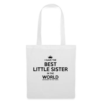 i have the best little sister in the wor - Tote Bag - white - Front