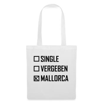 Singel Vergeben Mallorca Spruch - Stoffbeutel - Weiß - Vorne