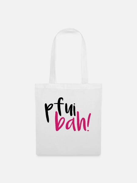 Pfui Bah! IgittIgitt Igitt Ekel Abscheu Kleinkind - Stoffbeutel - Weiß
