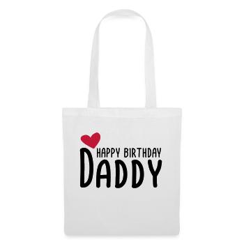 Happy Birthday Daddy - Tote Bag - white - Front
