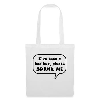 J’ai été un jeune homme coquin qui m’a donné une fessée - Sac en tissu - blanc - Devant