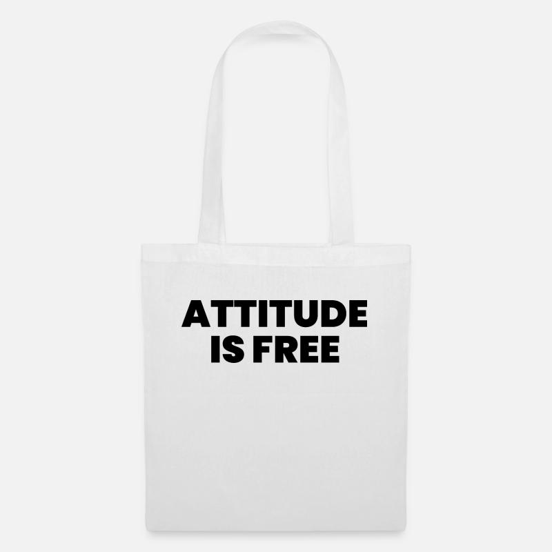 Attitude is free - Tote Bag - white