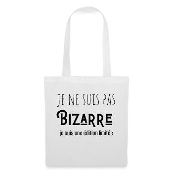 je ne suis pas bizarre je suis une édition limitée - Sac en tissu - blanc - Devant