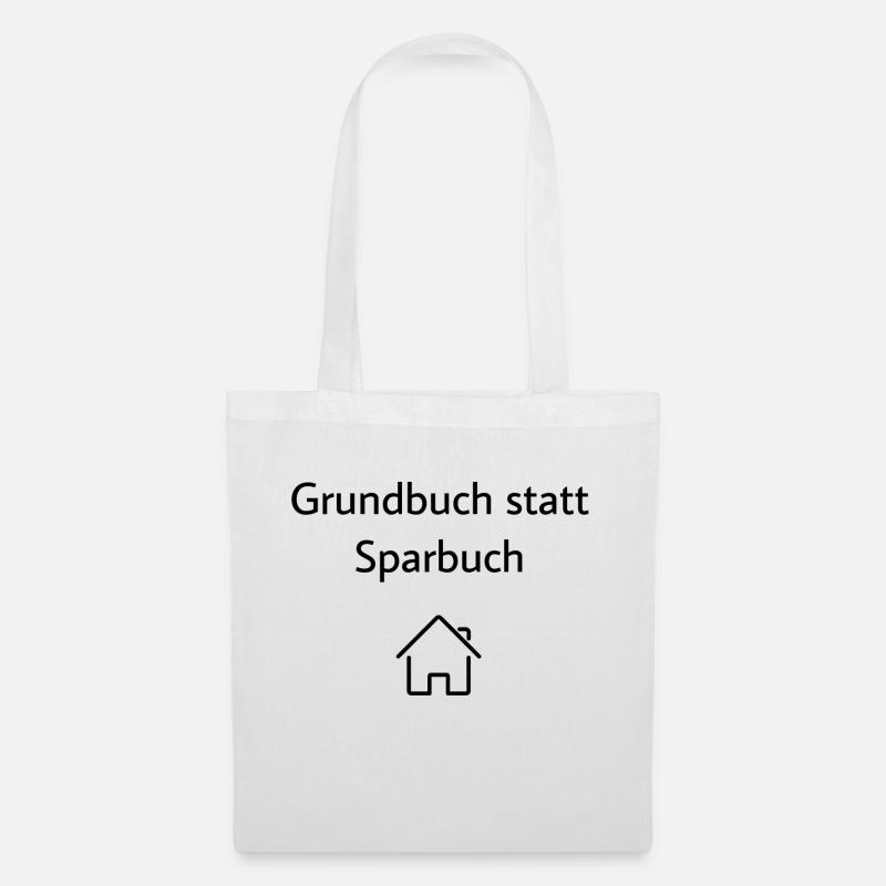 Grundbuch statt Sparbuch - Stoffbeutel - Weiß