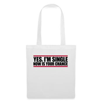 single now your chance - Stoffbeutel - Weiß - Vorne