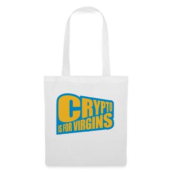 crypto is for virgins - Tote Bag - white - Front