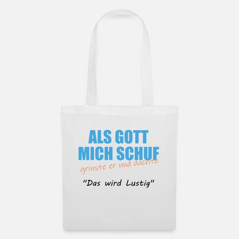 Als Gott mich Schuf - Stoffbeutel - Weiß