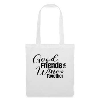 De bons amis boivent ensemble - Sac en tissu - blanc - Devant