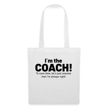 I am the coach! - Tote Bag - white - Front
