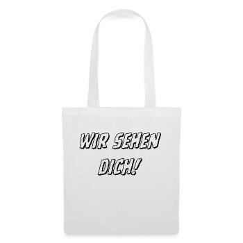 wir sehen Dich weiß 1 - Stoffbeutel - Weiß - Vorne