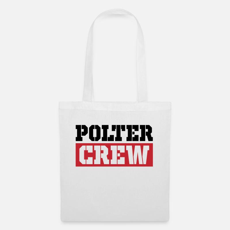 Polter Crew - Stoffbeutel - Weiß