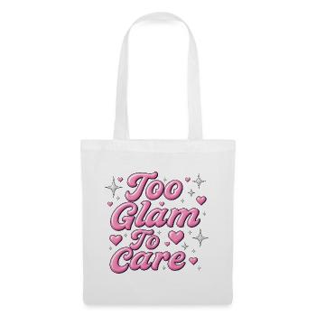 too glam to care / y2k design - Stoffbeutel - Weiß - Vorne