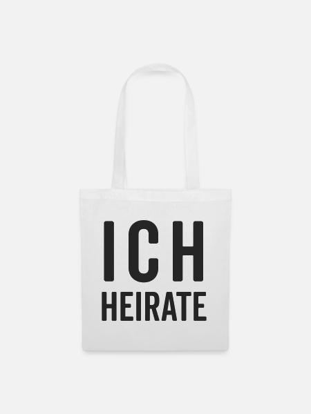 Ich Heirate – Hochzeit Motiv - Stoffbeutel - Weiß