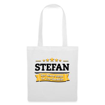 Stefan – Der Name steht für Top-Qualität! - Stoffbeutel - Weiß - Vorne
