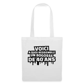voici à quoi ressemble un bogosse de 40 ans - Sac en tissu - blanc - Devant