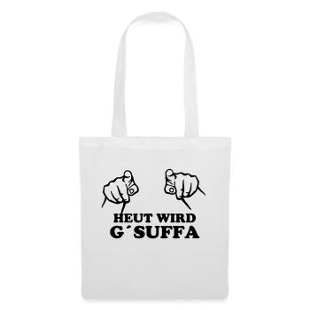 heut_wird_gsuffa - Stoffbeutel - Weiß - Vorne