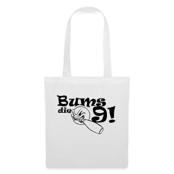 Bums die Neun - Stoffbeutel - Weiß - Vorne