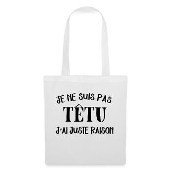 je suis pas tétu - Sac en tissu - blanc - Devant