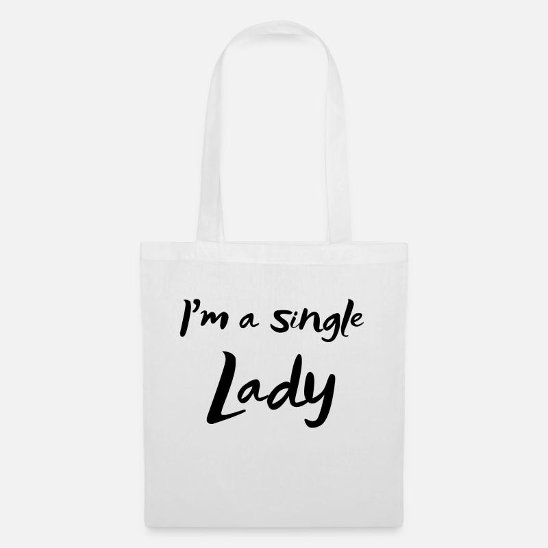 I'm a single lady - Stoffbeutel - Weiß