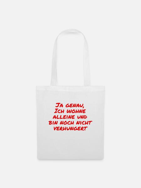 Noch nicht verhungert - Stoffbeutel - Weiß