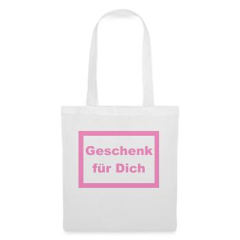 Geschenk für Dich rosa - Stoffbeutel - Weiß - Vorne
