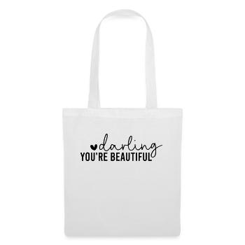 Darling You are Beautiful - Stoffbeutel - Weiß - Vorne
