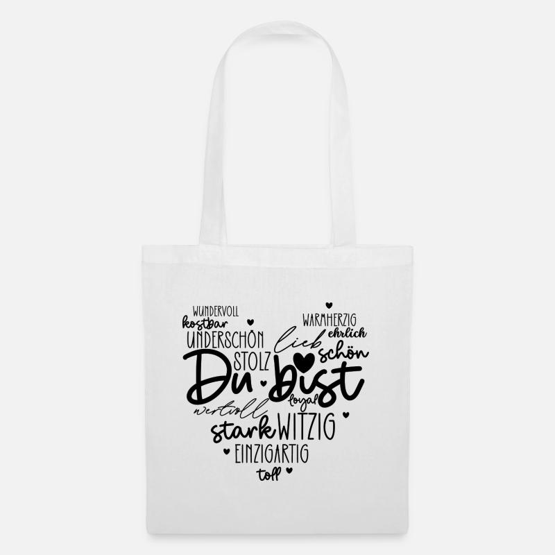 Du bist - Stoffbeutel - Weiß