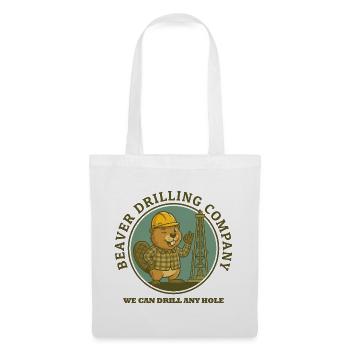 Beaver Drilling Co can drill any hole. Dirt - Tote Bag - white - Front