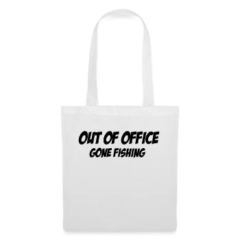 Out of Office, gone fishing - Tote Bag - white - Front