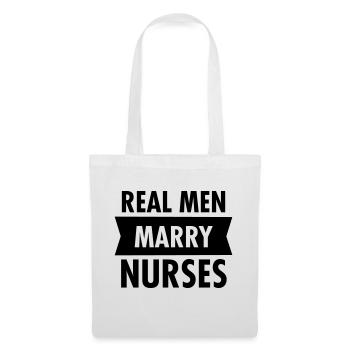Real Men Marry Nurses - Sac en tissu - blanc - Devant