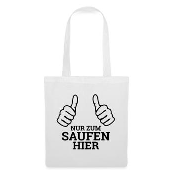 Nur Zum Saufen Hier Symbol - Stoffbeutel - Weiß - Vorne