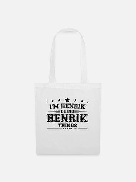 Ich bin Henrik, der Henrik-Sachen macht - Stoffbeutel - Weiß