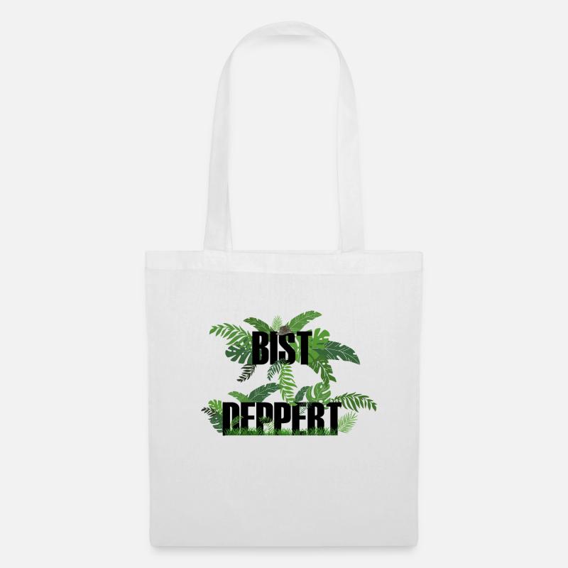 Bist deppert - Stoffbeutel - Weiß