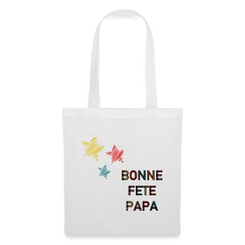 FÊTE DES PÈRES. BONNE FÊTE PAPA. PAPA. BONNE FÊTE - Sac en tissu - blanc - Devant