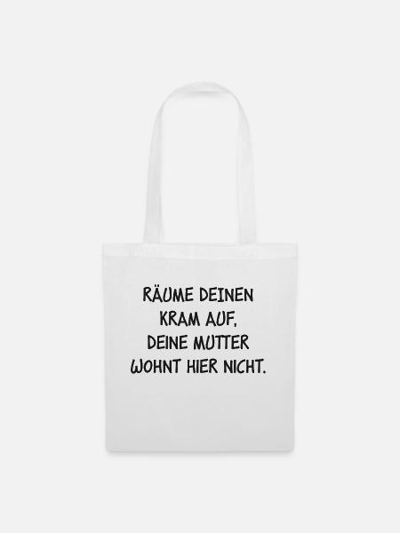 Räume deinen Kram auf - Stoffbeutel - Weiß