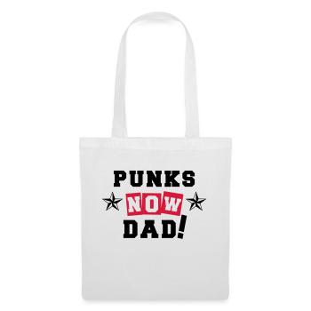 Punks Now Dad! - Stoffbeutel - Weiß - Vorne