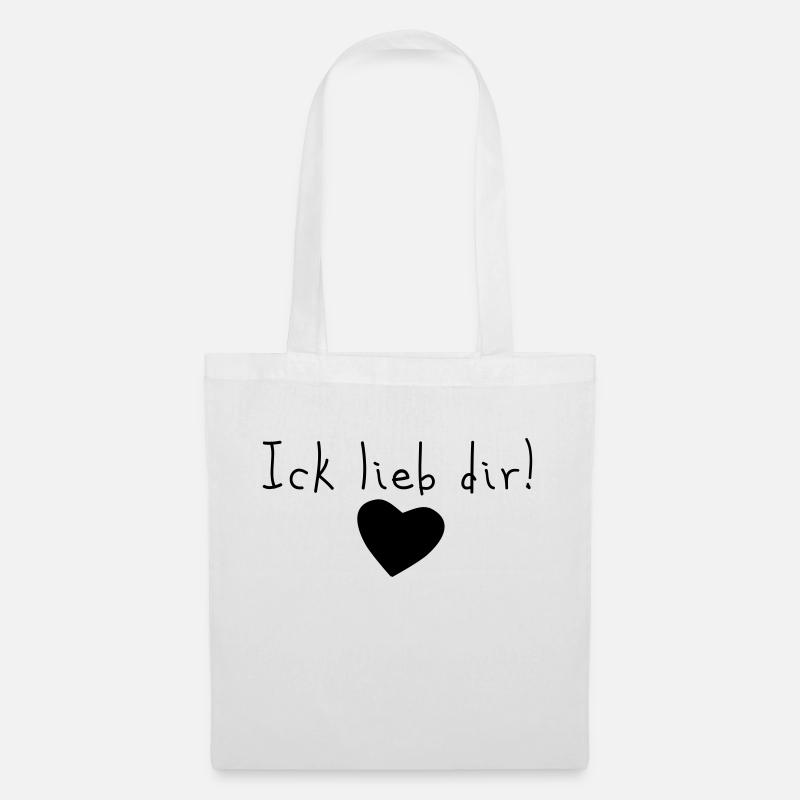 ick lieb dir - Stoffbeutel - Weiß