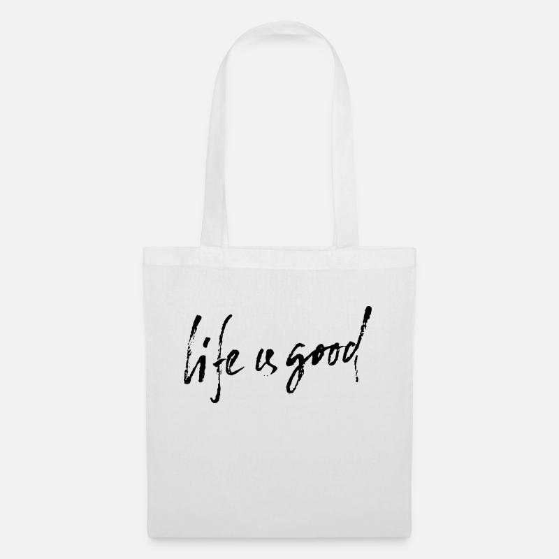 Life is good - Stoffbeutel - Weiß