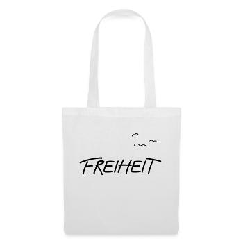 FREIHEIT — nicht mehr, und nicht weniger! - Stoffbeutel - Weiß - Vorne