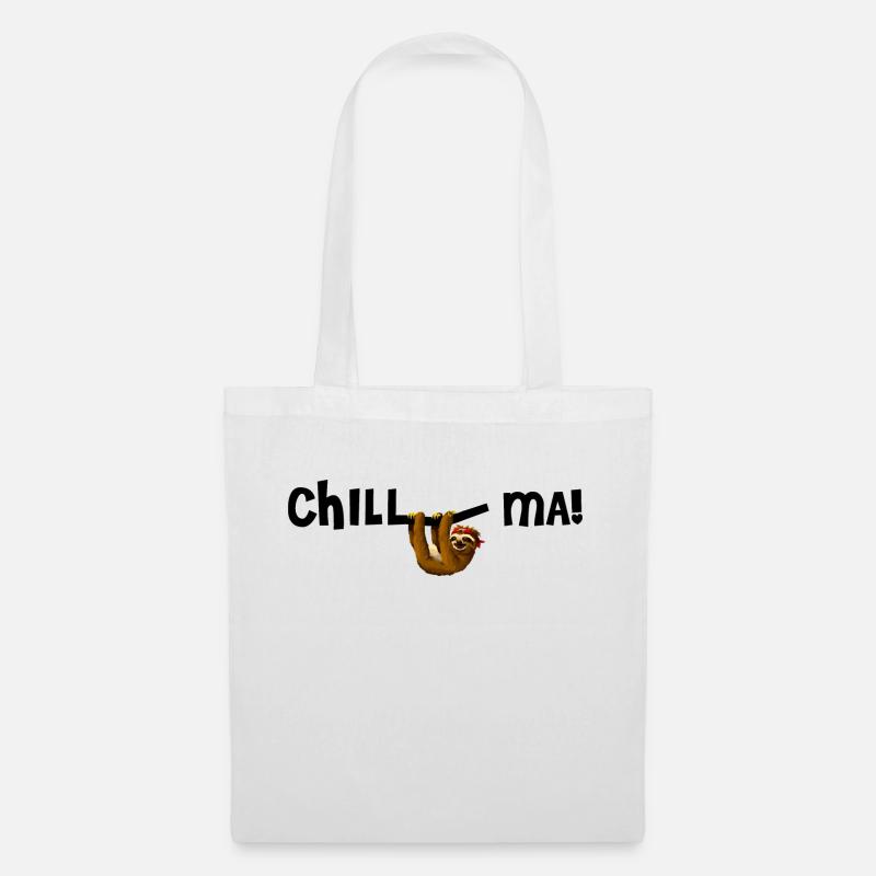 Chill ma! - Stoffbeutel - Weiß