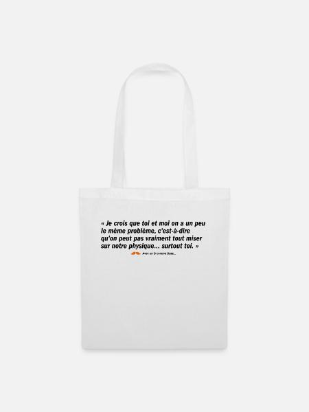 Surtout toi (b) - Sac en tissu - blanc