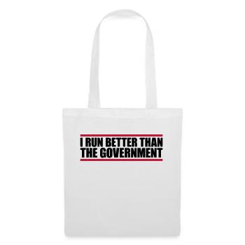 run better than government - Tote Bag - white - Front