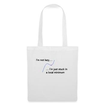 I'm not lazy, I'm just stuck in a local minimum - Tote Bag - white - Front