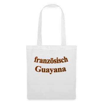 französisch Guayana - Stoffbeutel - Weiß - Vorne