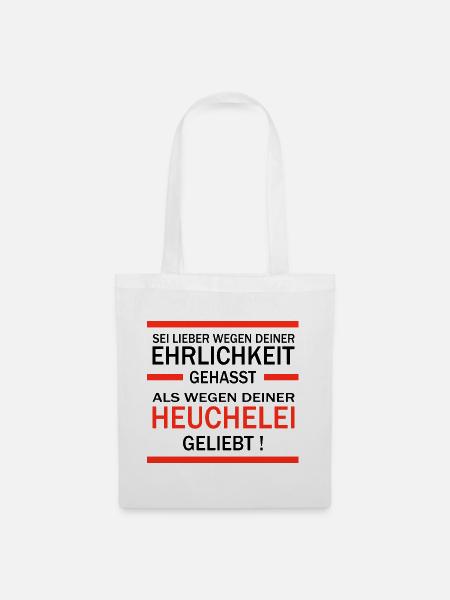 Ehrlichkeit und Heuchelei - Stoffbeutel - Weiß