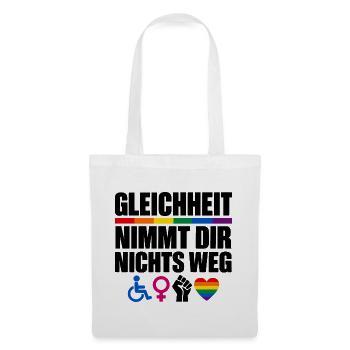 Gleichheit nimmt dir nichts weg – Vielfalt - Stoffbeutel - Weiß - Vorne