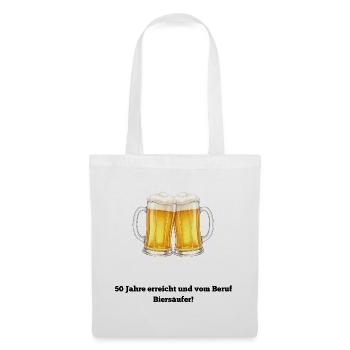 50. Geburtstag humorvolles Design Beruf Biersäufer - Stoffbeutel - Weiß - Vorne