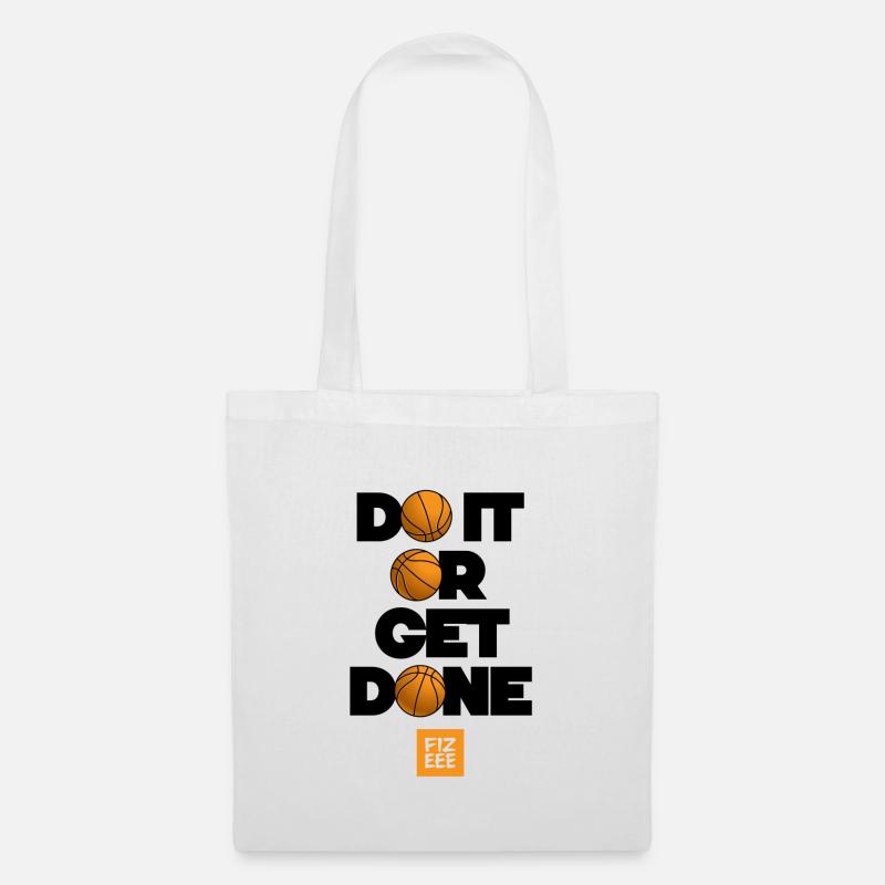 DO IT OR GET DONE! THE MOTIVATION COLLECTION - Stoffbeutel - Weiß