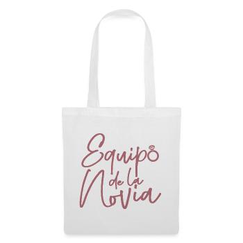 Equipo dela Novia Team Bride Wedding Bridesmaid - Tote Bag - white - Front